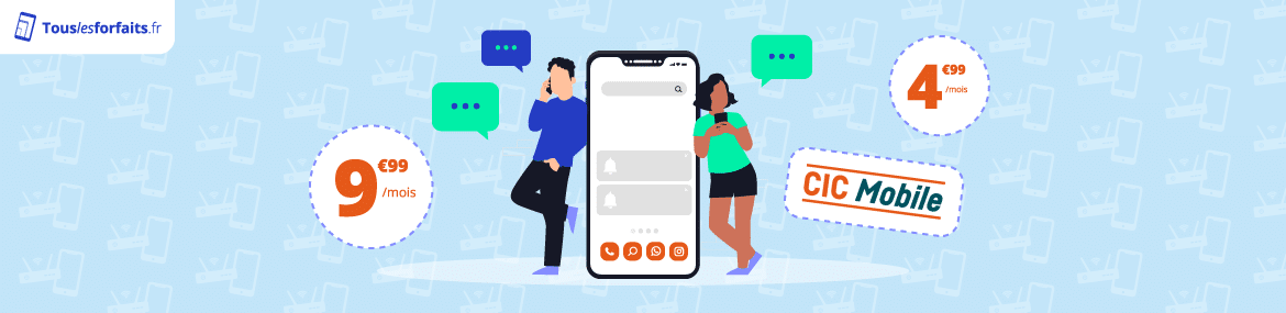 Forfait téléphone CIC Mobile