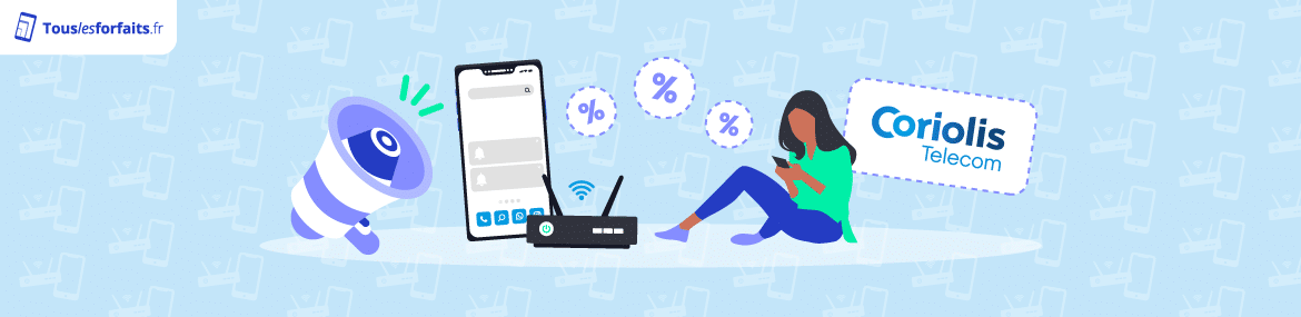 Promotions forfait Coriolis télécom