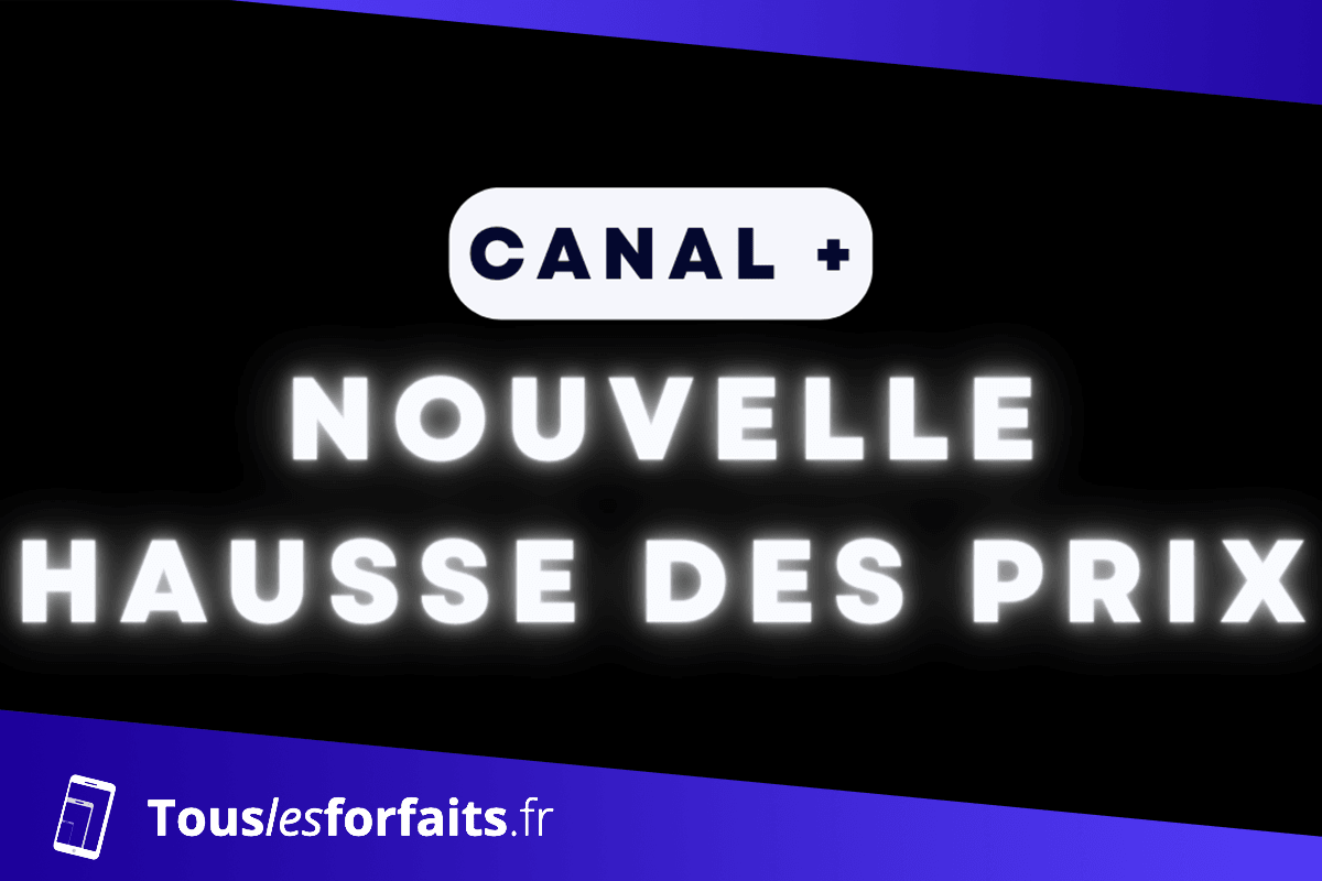 Hausse des prix de Canal+