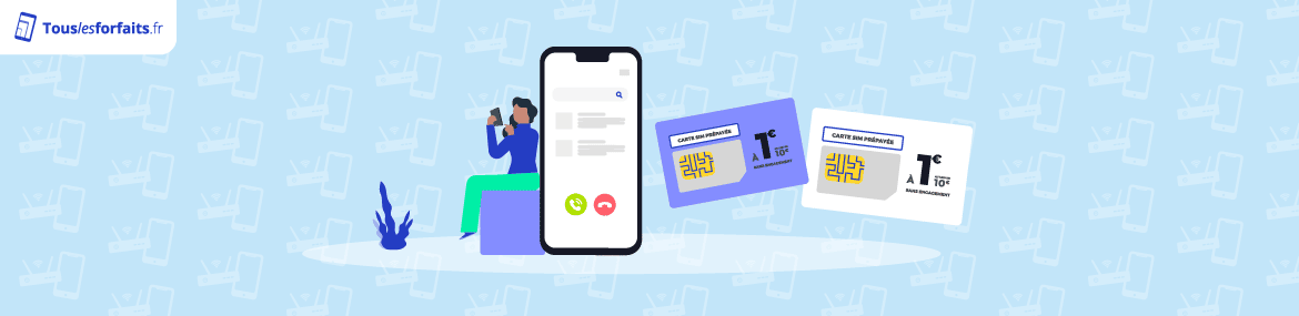 Quelle carte SIM prépayée choisir ? Comparatif des offres