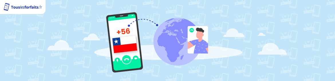 Indicatif et forfaits mobiles pour appeler le Chili depuis la France