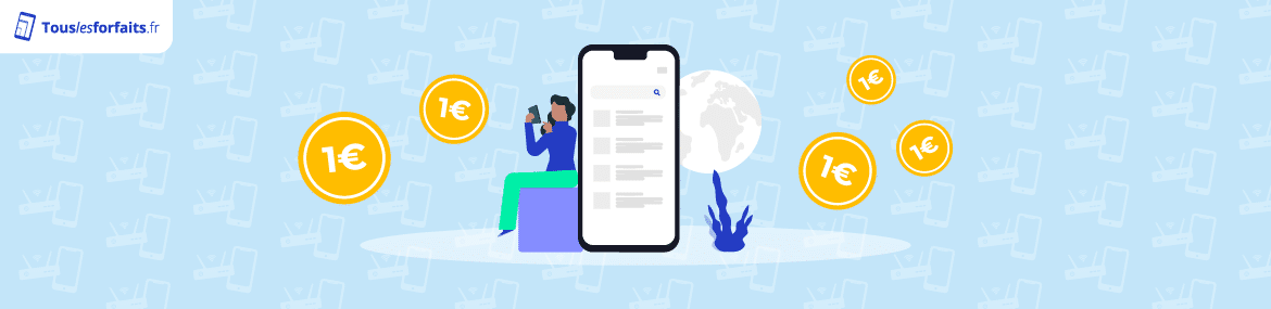 Téléphone à 1€ avec abonnement mobile