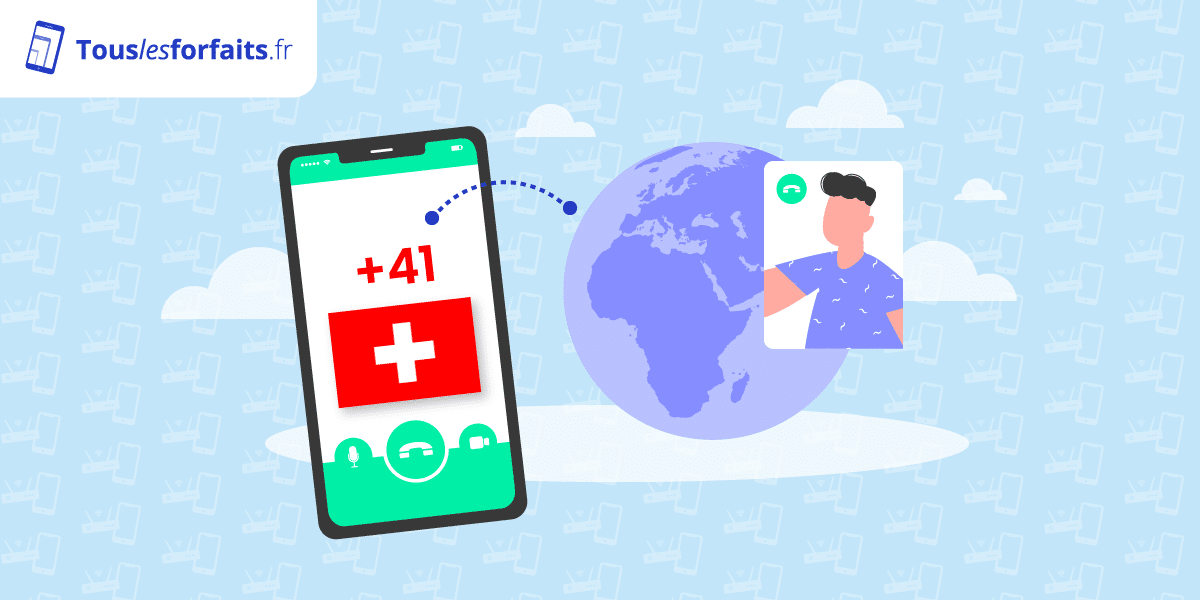 Appeler en Suisse indicatif, forfaits mobiles et box