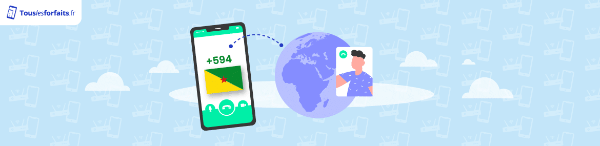 Forfait mobile et internet pour appeler la Guyane