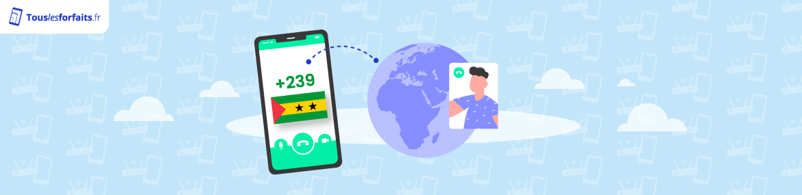 Tous les forfaits mobiles pour appeler Sao Tomé-et-Principe