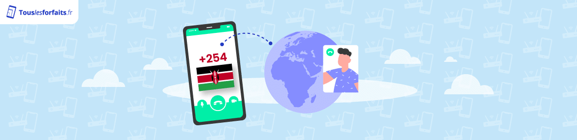 Forfait mobile pour appeler le Kenya