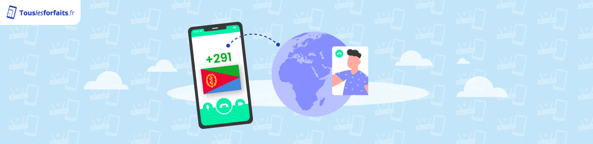 Les forfaits mobiles pour appeler l'Érythrée