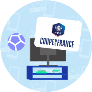 Regarder la Coupe de France de Foot à la TV