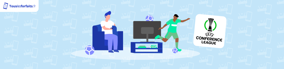Regarder la Ligue Conférence en streaming