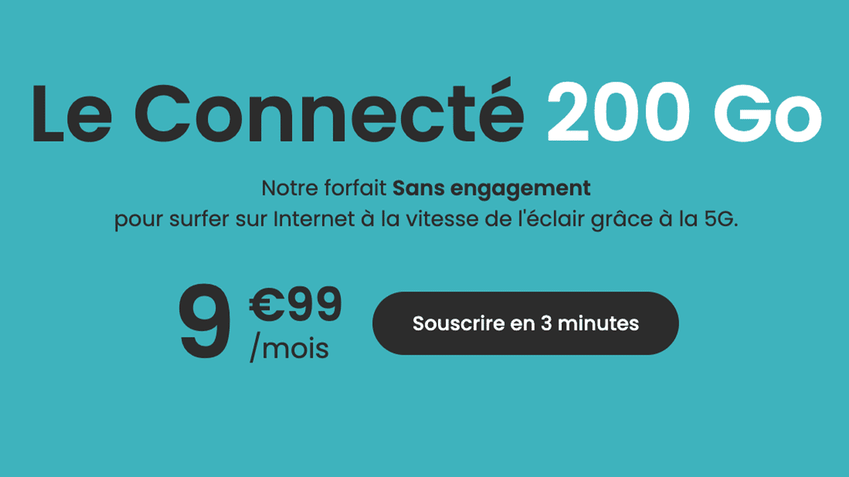 Réseau 5G Forfait 200 Go Le Connecté