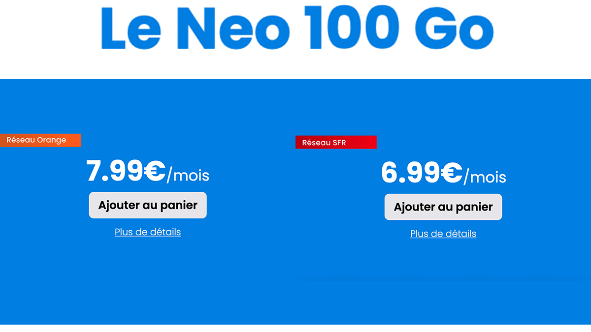 Sans engagement Le Neo forfait 100 Go