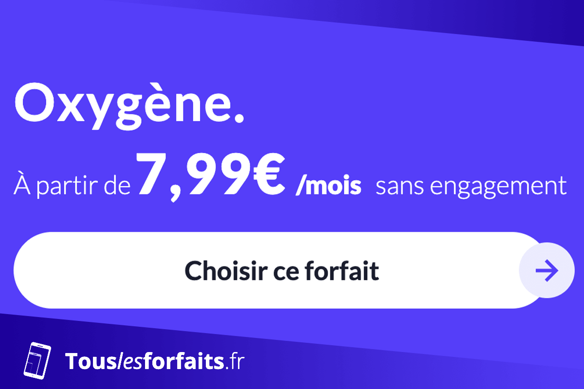 Oxygène forfait mobile pas cher