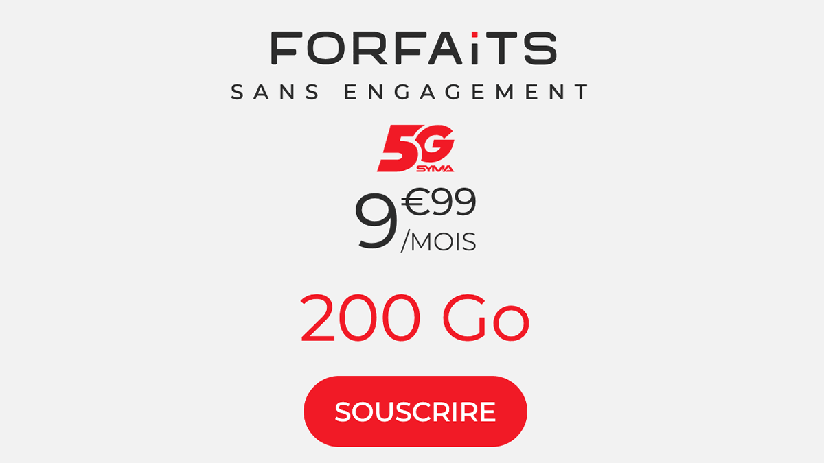 Sans engagement Forfait 200 Go Syma