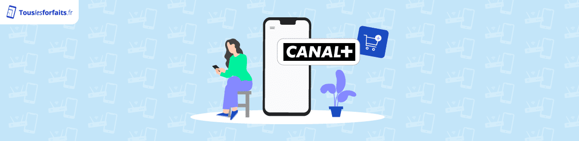 Prix des abonnements CANAL+