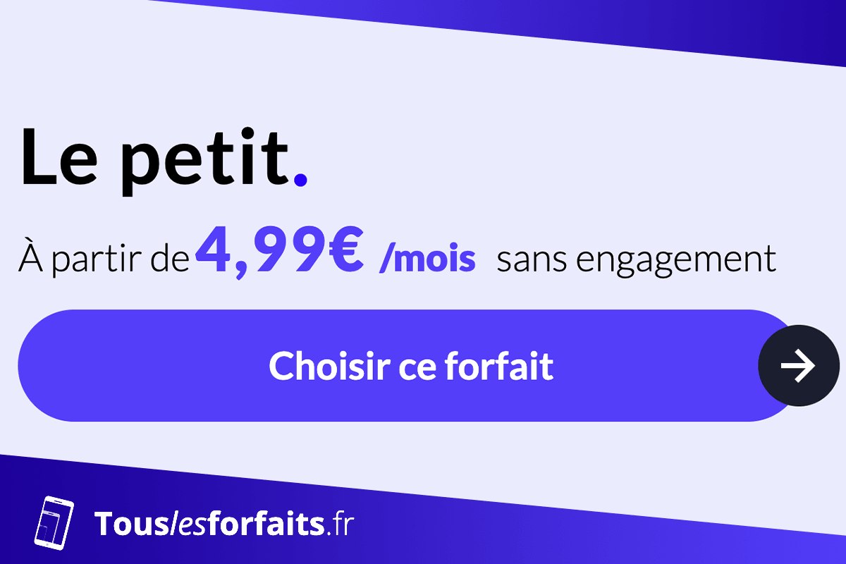 Forfait mobile pas cher Le petit