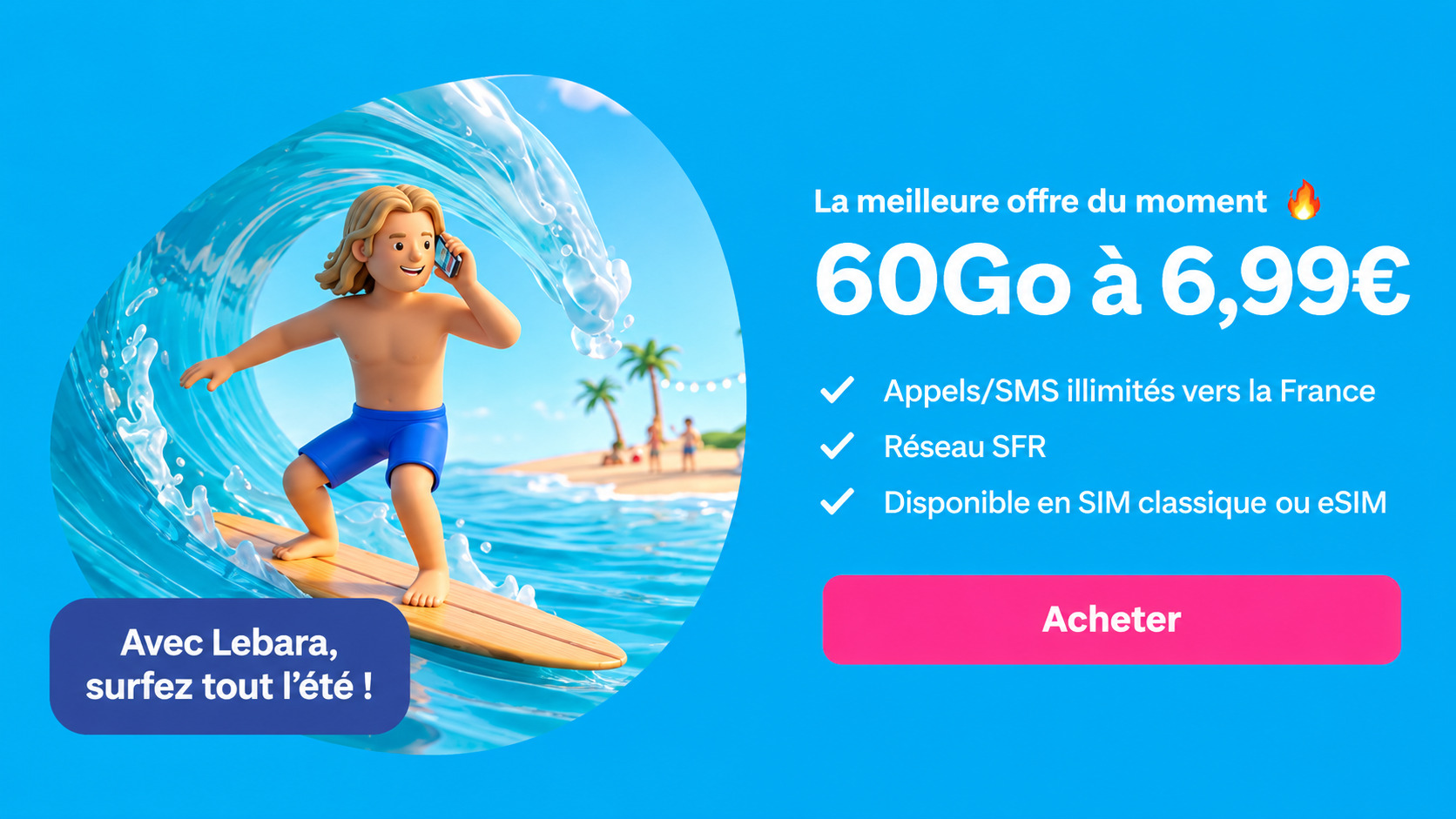 Forfait pas cher Lebara
