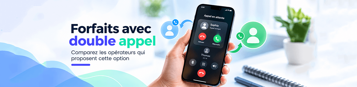 Comparatif forfaits double appel