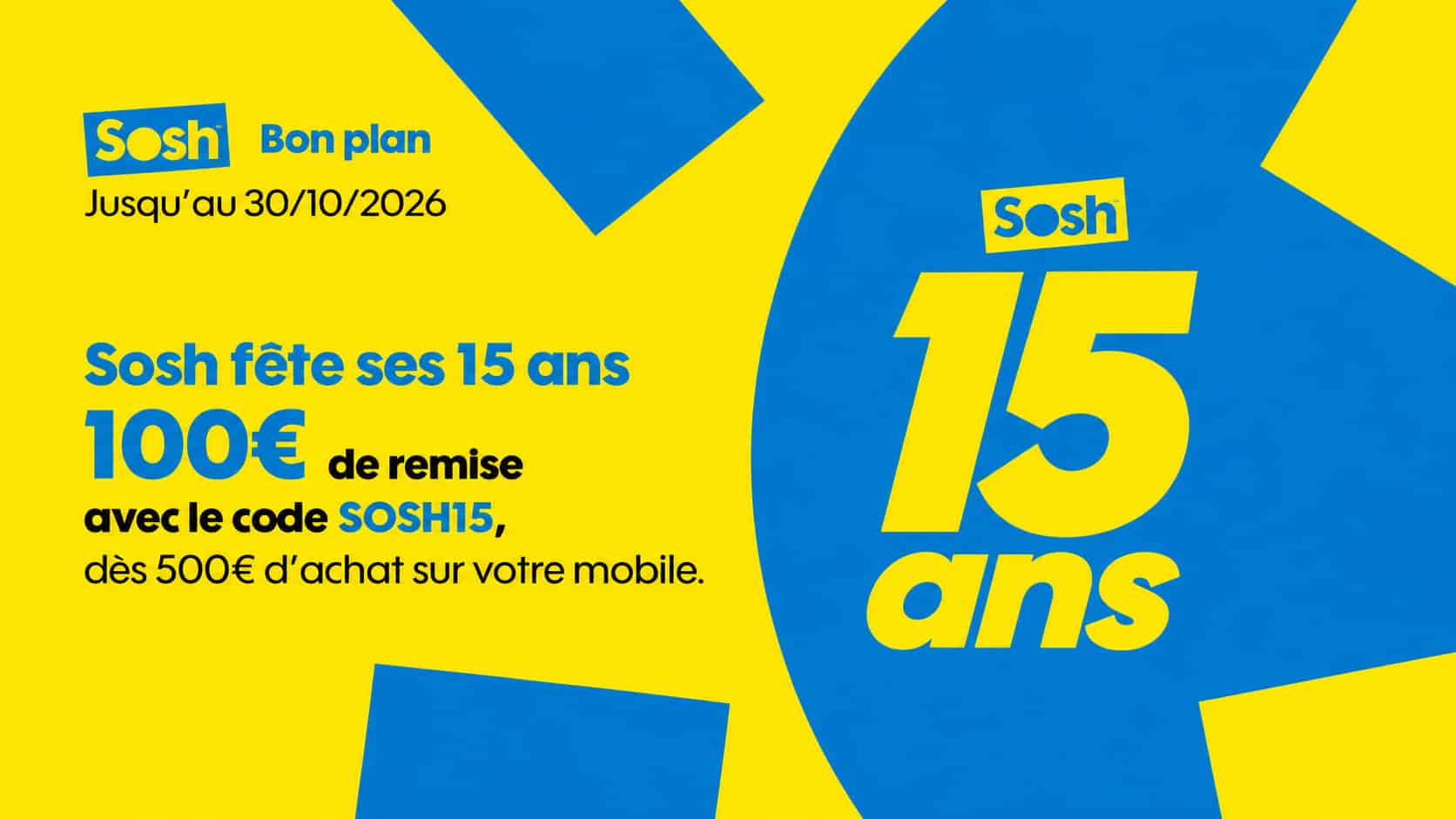 Promotion Sosh anniversaire 15 ans